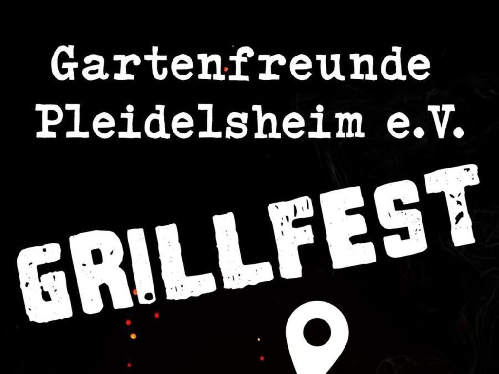 Grillfest Gartenfreunde Pleidelsheim